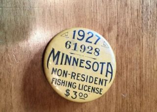 1927 Minnesota Non Resident Fishing License Pin Pinback Button 7