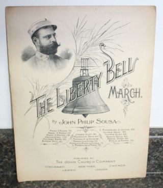 Antique Sheet Music The Liberty Bell March John Philip Sousa 1893