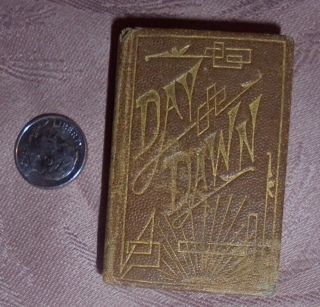 Tiny Antique Prayer Book Day Dawn Leather Cover 2 X 1.  5 X.  5 4 Antique Doll