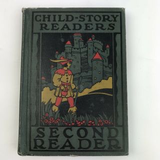 Vintage Book Child Story Second Reader Reading 1930 Antique Illustrations