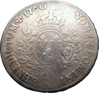 1760 France Silver Louis Xv Fleur De Lis Antique Ecu French Coin I71807