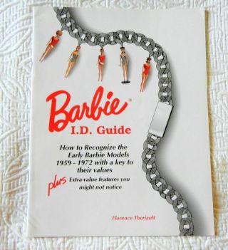 Barbie I.  D.  Guide - 1959 - 1972 Theriault How To Recognize Early Dolls,  Features