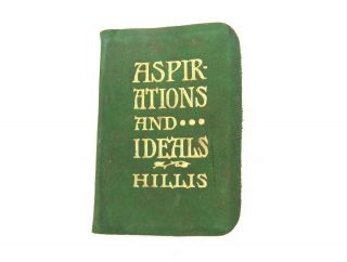 Antique Miniature Leather Bound Book Aspirations And Ideals N D Hillis