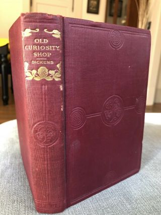 The Old Curiosity Shop,  Charles Dickens,  Hurst & Company,  C1900 Vintage Antique