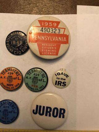 Vintage Buttons 1959 Pa Fishing License,  Teamsters,  Steelworkers,  Political 3