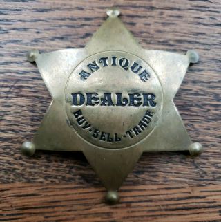 Antique Dealer Buy,  Sell,  Trade Solid Brass Badge 3.  5 " Pin