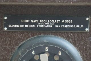Vintage Quack Device Short Wave Oscilloclast 3038 Electronic Medical Foundation 3
