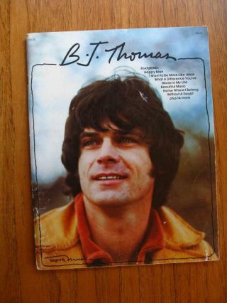 Vintage B.  J.  Thomas Songbook Sheet Music 1979 Guitar Chords Lyrics Piano Myrrh