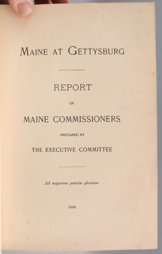 1898 Antique 1st Ed MAINE AT GETTYSBURG Commissioners Civil War Battle Book NR 3