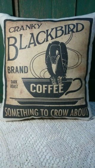 Large Primitive Vintage Cabin Farm Cranky Crow Bird Coffee Advertising Pillow