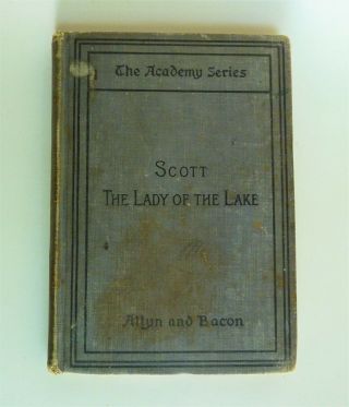 The Lady Of The Lake By Sir Walter Scott Vintage Antique Hardcover Book 1899