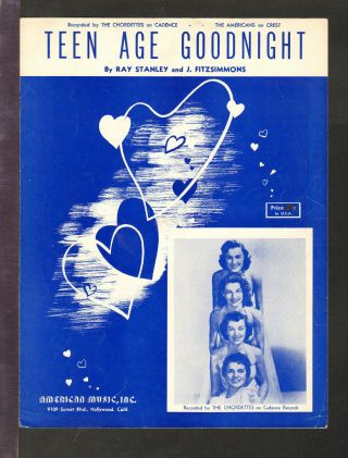 Teen Age Goodnight 1956 The Chordettes Vintage Sheet Music