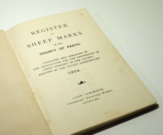Rare Antique Farming Book - Register of Sheep Marks the County of Perth 1904. 2