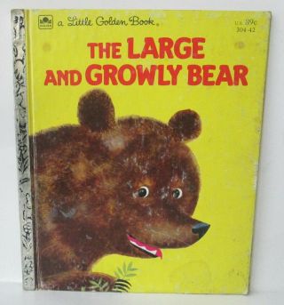 Vintage Little Golden Book The Large And Growly Bear Hardcover Book