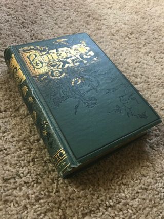 Antique Victorian Poetry Book " The Complete Of Robert Burns” 1800s
