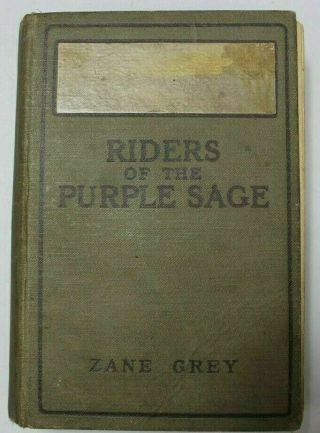Antique 1912 " Riders Of The Purple Sage " Zane Grey Western Book Antique