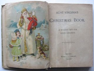 ANTIQUE 1900 AUNT VIRGINIA ' s CHRISTMAS BOOK Victorian Children ' s ILLUSTRATED 4