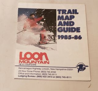 Vintage 1985/86 Loon Mountain,  N.  H.  Ski Trail Map