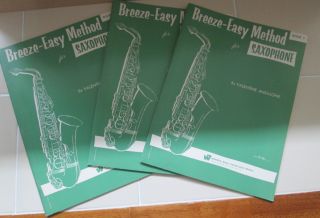 Breeze Easy Method Saxophone Vintage 1948 Sheet Music Book 1 Valentine Anzalone