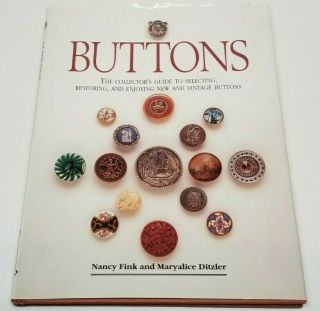 1994 Collector ' s Guide to Antique Vintage BUTTONS by Nancy Fink SIGNED BY AUTHOR 2