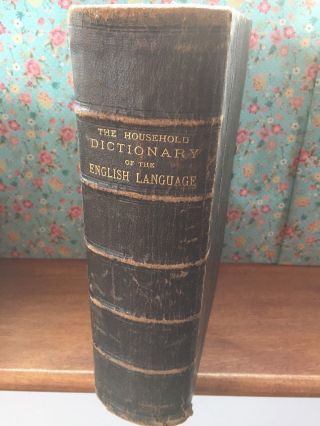 Antique Leather Book Household Dictionary Of The English Language Collins C1870