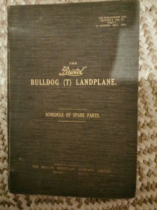 Vintage Bristol Bulldog (t) Landplane Schedule Spare Parts Aircraft Memorabilia