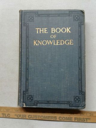 Antique Vintage Book - The Book Of Knowledge - Children 