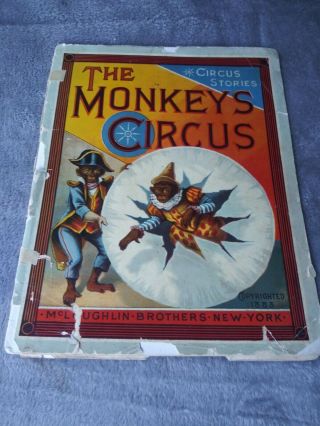 Antique 1883 The Monkeys Circus Illustrated Childrens Book Mcloughlin Brothers