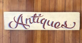 Vintage Hand Painted Antiques Wood Wooden Sign Plaque Wall Hanging