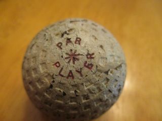 Antique Golf Ball " Par Player " Gutty Bramble Mesh Hickory Era Early 1900s
