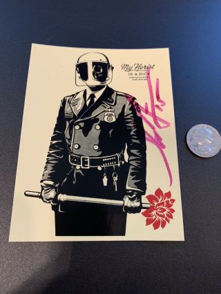 Vintage Shepard Fairey Signed My Florist Is A Dick Sticker Obey Giant 4 X 5.  5