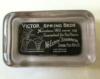 Old Antique Victor Spring Beds Glass Advertising Paperweight Mcelroy Shannon