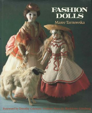 Antique French Fashion Bisque Dolls - Types Makers / Scarce Book