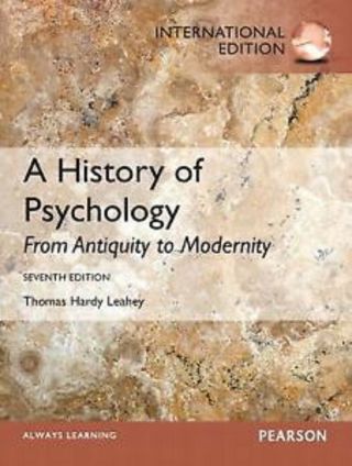 A History Of Psychology: From Antiquity To Modernity: International Edition