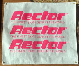 Vintage Early To Mid 80s Rector Skate Gear Banner