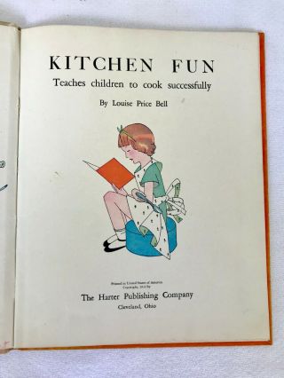 Vintage 1932 Kitchen Fun A Cook Book For Children Antique by Bell Harter Publish 2