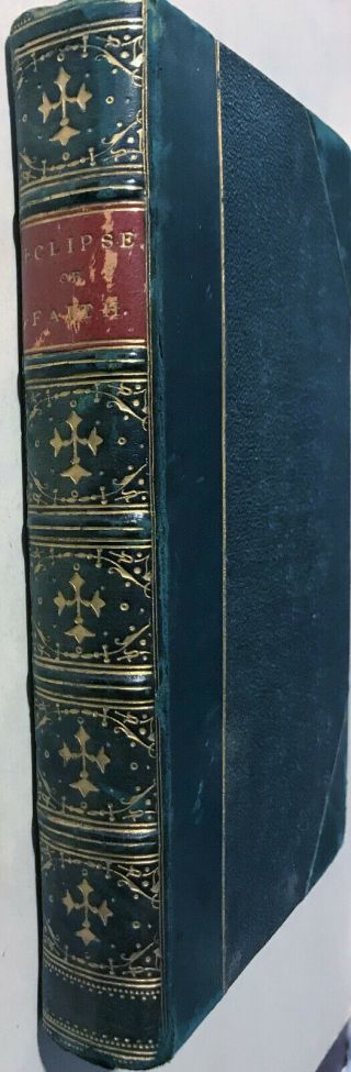 Vintage Antique 1855 Book The Eclipse Of Faith or A Visit To A Religious Sceptic 2