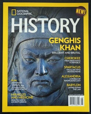 3rd Issue National Geographic History August/september 2015 Genghis Khan