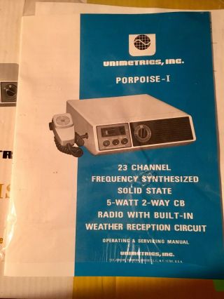 Unimetrics Purpoise - 1 (23) Channel CB Radio Transceiver w/weather monitor 7