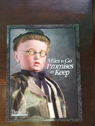 Antique French /german Doll Book " Miles To Go,  Promises To Keep.  "
