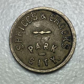 Spriggs & Crooks Park City Utah Antique Merchant Trade Token Ut