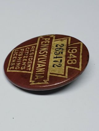 1948 PA Pennsylvania Resident Citizens Fishing License Badge Button 5