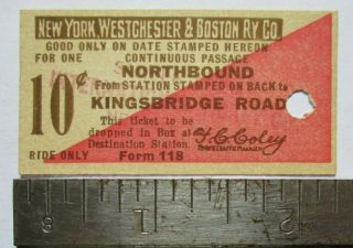 Antique York Westchester & Boston Railway Kingsbridge Road Bronx Nyc Ticket