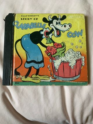 Antique Early Walt Disney’s Story Of Clarabelle Cow Book 1938