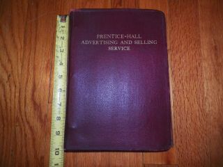 Antique 1921 Prentice Hall Advertising And Service Book