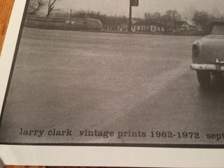 LARRY CLARK POSTER (rolled not folded) Vintage Prints 1962 - 1972 Tulsa Kids 2