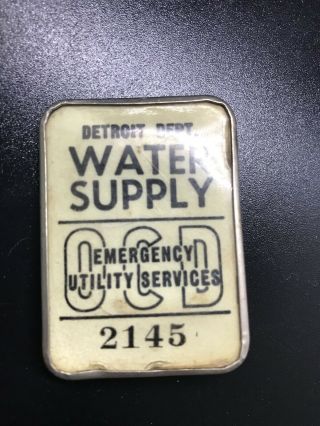 Rare Antique 20s - 30s Vtg Detroit Dept Water Supply Emergency Utility Badge Pin