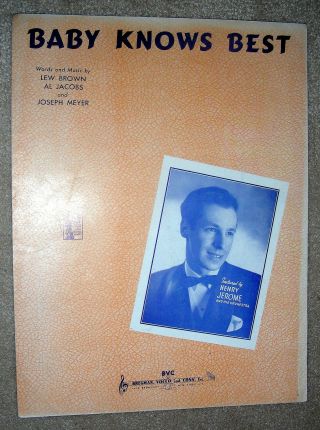 1943 Baby Knows Best Vintage Sheet Music Henry Jerome By Brown,  Jacobs,  Meyer