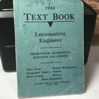 Antique Booklet - Text Book Locomotive Engineer Professional Examination 1944