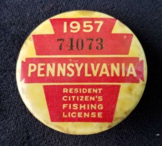 1957 Pennsylvania Resident Citizen ' s Fishing License Pinback 3